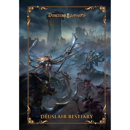 Dungeons & Lasers: The World Of Deuslair: Bestiary Book Hardcover