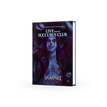 Vampire: The Masquerade 5th Edition Live from the Succubus Club Sourcebook