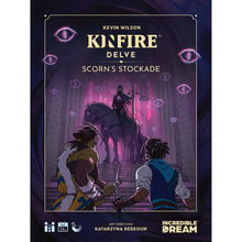 Kinfire Delve: Scorn's Stockade Board Game