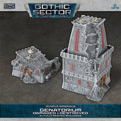 Battlefield in a Box: Gothic Sector Mundus Imperialis: Genatorium Damaged & Destroyed