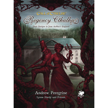 Call of Cthulhu RPG Regency Cthulhu: Dark Designs in Jane Austen's England