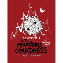 H.P. Lovecrafts At the Mountains of Madness For beginning Readers Book