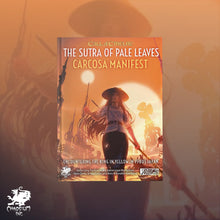 Call of Cthulhu RPG The Sutra of Pale Leaves: Carcosa Manifest