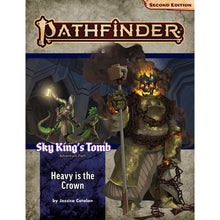 Pathfinder Second Edition: Adventure Path: Sky Kings Tomb #3 Heavy is the Crown