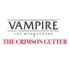 Vampire: The Masquarade 5th Edition The Crimson Gutter Chronicle Book