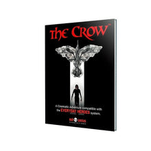 Everyday Heroes RPG The Crow Cinematic Adventures