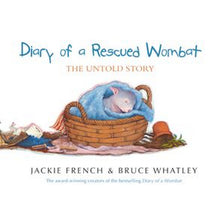 Diary Of A Rescued Wombat Book