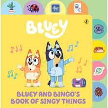Bluey Book Of Singy Things Book