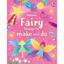 Fairy Things To Make And Do Book