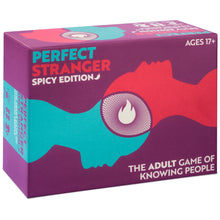 Perfect Stranger - Spicy Edition Game
