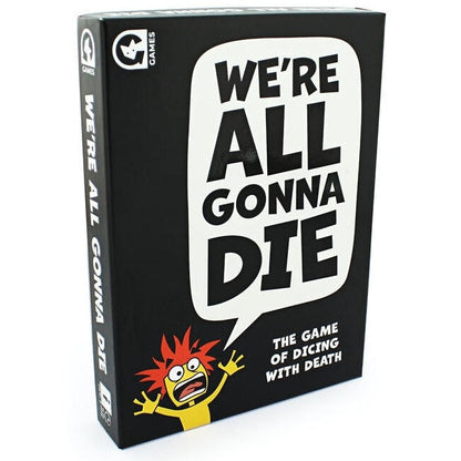 We're All Gonna Die Game