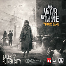 This War of Mine Tales of the Ruined City Expansion Game