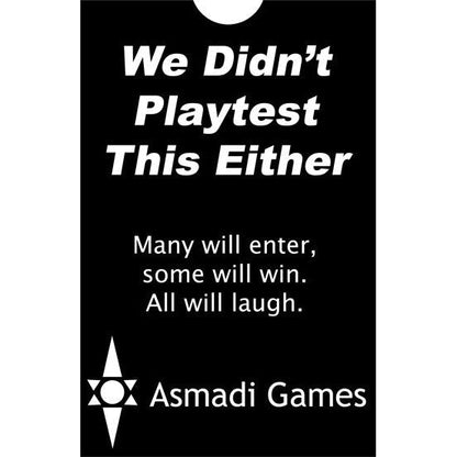 We Didn't Playtest This Either Game