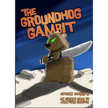 Holiday Hijinks 6 The Groundhog Gambit Game