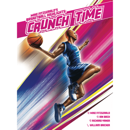 Basketball Highlights Crunch Time Kickstarter Release Game