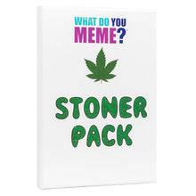 What Do You Meme? Stoner Expansion Pack Game