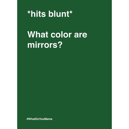 What Do You Meme? Stoner Expansion Pack Game