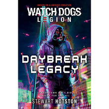 Watch Dogs Daybreak Legacy Game