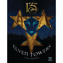 13th Age RPG - Elven Towers Adventure Game