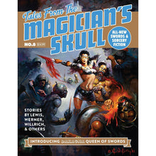 Tales From The Magicians Skull - #8