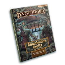 Pathfinder Compilations: Abomination Vaults